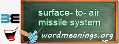 WordMeaning blackboard for surface-to-air missile system